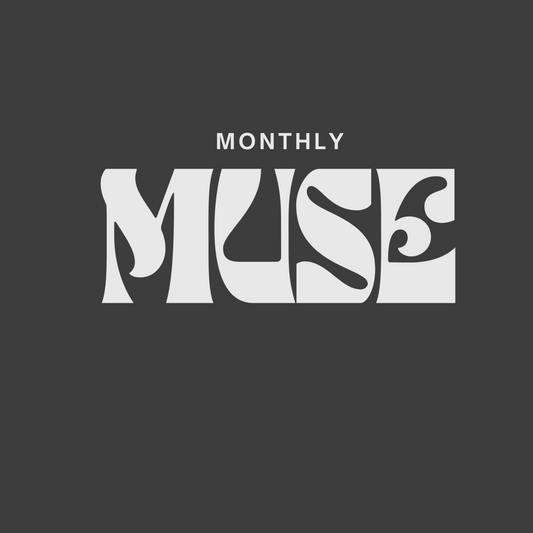 Monthly Muse Box