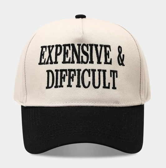 Expensive & Difficult