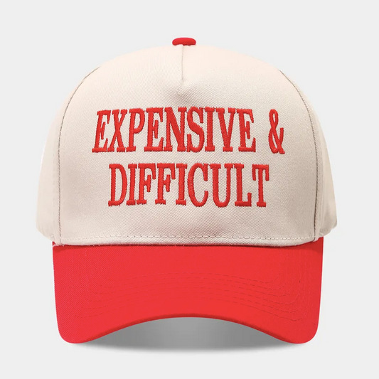 Expensive & Difficult